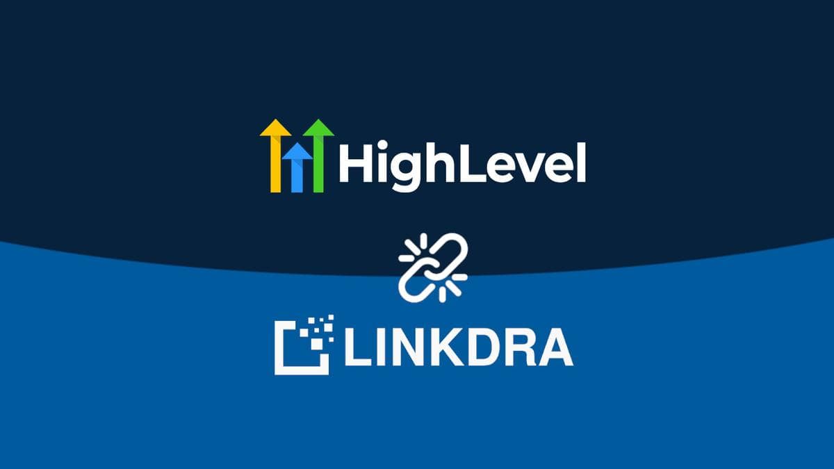 Linkdra integrated with GoHighLevel
